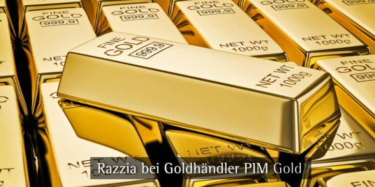 Razzia bei Goldhändler PIM Gold